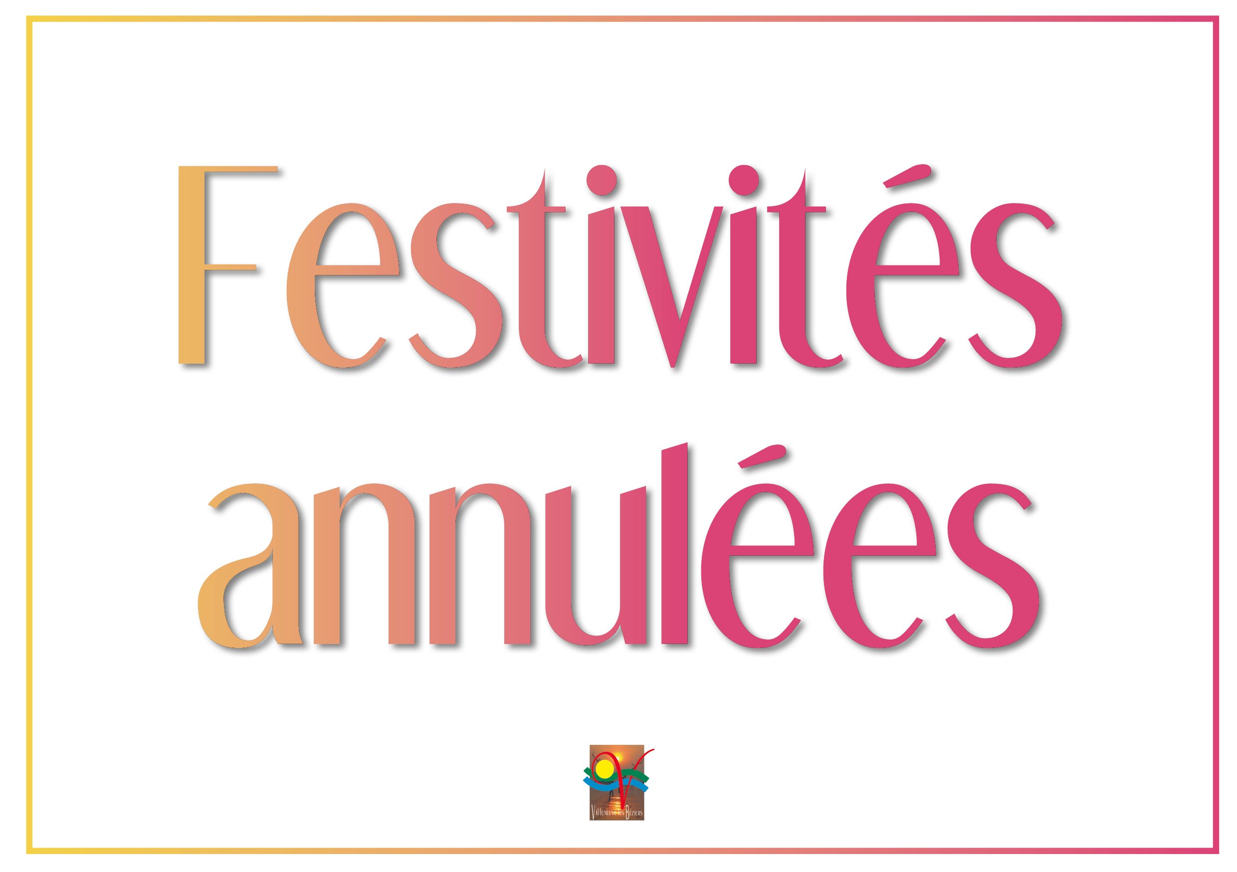 Annulation des festivités